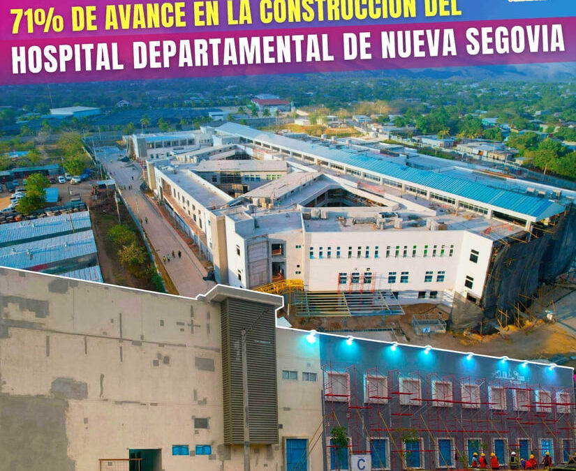Construcción del hospital en Nueva Segovia con un avance del 71%